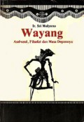 Wayang: Asal Usul, Filsafat, dan Masa Depannya