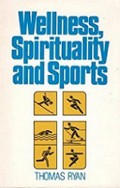 Wellness, Spirituality and Sports