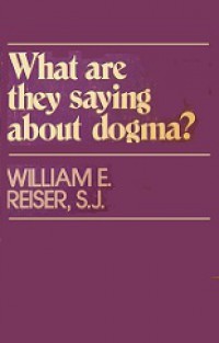 What Are They Saying About Dogma?