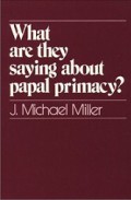 What Are They Saying About Papal Primacy?