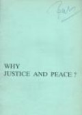 Why Justice and Peace?