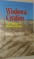 Wisdom and Creation: The Theology of Wisdom and Literature