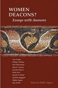 Women Deacons? Essays with Answers