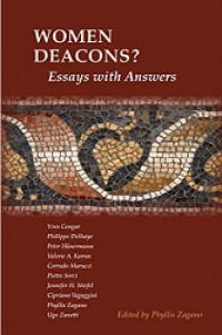 Women Deacons? Essays with Answers