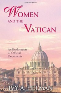 Women and the Vatican: An Exploration of Official Documents