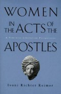 Women in the Acts of the Apostles: A Feminist Liberation Perspective