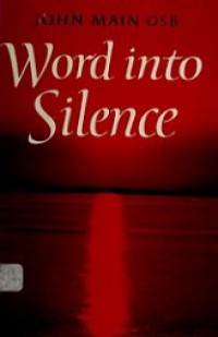 Word into Silence