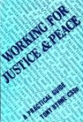 Working for Justice and Peace: A Practical Guide