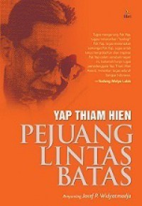 Yap Thiam Hien: Pejuang Lintas Batas