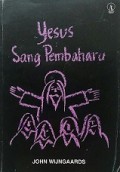 Yesus Sang Pembaharu [Judul asli: I Have No Favourites]