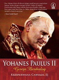 Yohanes Paulus II: Gereja Berdialog