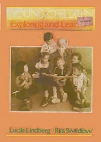 Young Children: Exploring and Learning