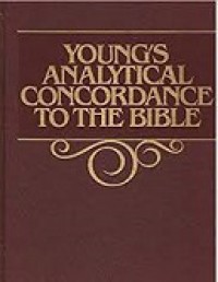 Young's Analytical Concordance to the Bible