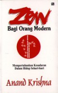 Zen Bagi Orang Modern: Mempertahankan Kesadaran dalam Hidup Sehari-hari