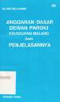 Anggaran Dasar Dewan Paroki Keuskupan Malang dan Penjelasannya