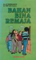 Bahan Bina Remaja: Tinjauan Aspek Biologis-Psikososial dan Aspek Teologis-Pastoral