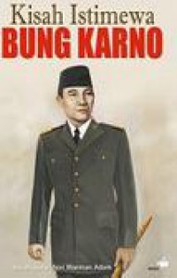 Kisah Istimewa Bung Karno