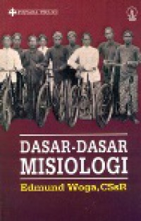 Dasar-Dasar Misiologi