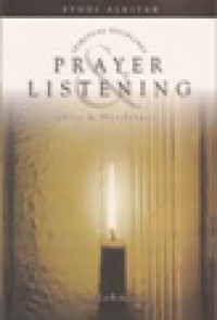 Berdoa dan Mendengar [Judul asli: Prayer and Listening]