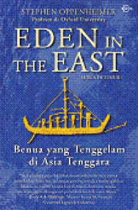 Eden In The East: Benua yang Tenggelam di Asia Tenggara