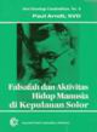 Falsafah dan Aktivitas Hidup Manusia di Kepulauan Solor [Judul Asli: Religion auf Ostflores, Adonare und Solor]