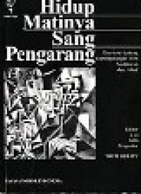 Hidup Matinya Sang Pengarang: Esai-esai tentang Kepengarangan oleh Sastrawan dan Filsuf