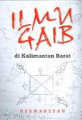 Ilmu Gaib di Kalimantan Barat