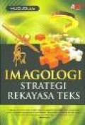 Imagologi: Strategi Rekayasa Teks