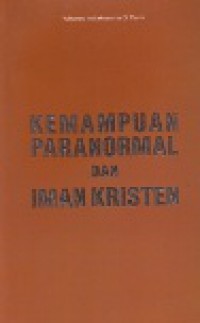 Kemampuan Paranormal dan Iman Kristen