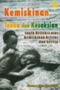 Kemiskinan Sebagai Tanda dan Kesaksian: Suatu Refleksi Atas Kemiskinan Kristus dan Gereja