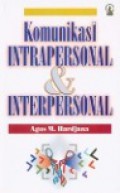 Komunikasi Intrapersonal dan Interpersonal