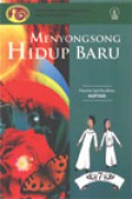 Menyongsong Hidup Baru: VII