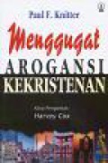 Menggugat Arogansi Kekristenan [Judul asli: Jesus and the Other Names]