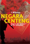 Negara Centeng: Negara dan Saudagar di Era Globalisasi