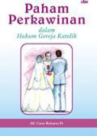 Paham Perkawinan Dalam Hukum Gereja Katolik