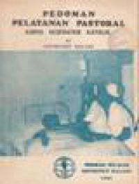Pedoman Pelayanan Pastoral: Karya Kesehatan Katolik di Keuskupan Malang