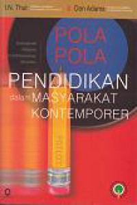 Pola-Pola Pendidikan dalam Masyarakat Kontemporer [Judul Asli: Educational Patterns in Contemporary Societies]