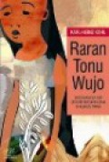 Raran Tonu Wujo: Aspek-Aspek Inti Sebuah Budaya Lokal di Flores Timur [Judul Asli: Der Tod Reisjungfrau, Mythen, Kulte und Alianzen in einer ostindonesischen Lokalkultur]