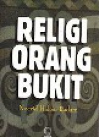 Religi Orang Bukit: Suatu Lukisan Struktur dan Fungsi dalam Kehidupan Sosial-Ekonomi