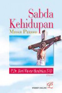 Sabda Kehidupan: Masa Puasa