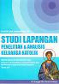 Studi Lapangan Penelitian dan Analisis Keluarga Katolik