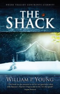 The Shack: Tragedi yang Menyingkap Misteri Tentang Tuhan