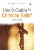 User's Guide to Christian Belief