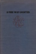 A Fire Was Lighted: The Life of Rose Hawthorne Lathrop