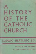 A History of the Catholic Church