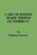 A Life of Blessed Marie Therese de Soubiran