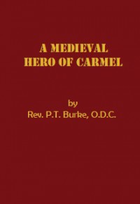 A Medieval Hero of Carmel