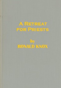 A Retreat for Priests