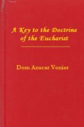 A Key to the Doctrine of the Eucharist