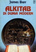 Alkitab di Dunia Modern [Judul asli: The Bible in Modern World]